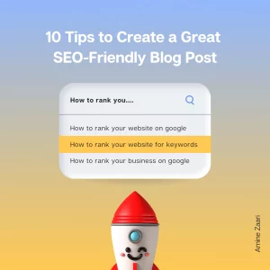 10-Tips-to-Create-a-Great-SEO-Friendly-Blog-Post